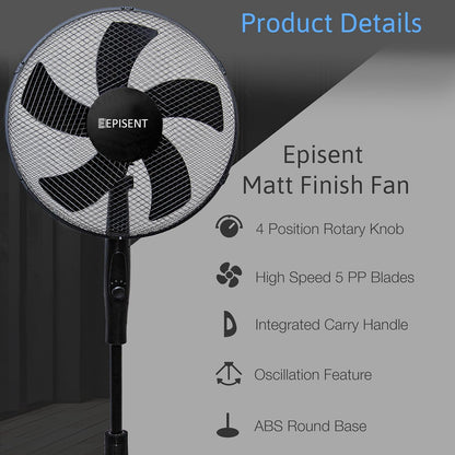EPISENT 16'' Pedestal Matt Fan | Adjustable Height 140cm | Oscillating & Manual Head Pivot | Rotary Knob Speed Control | Standing Fan for Home & Office
